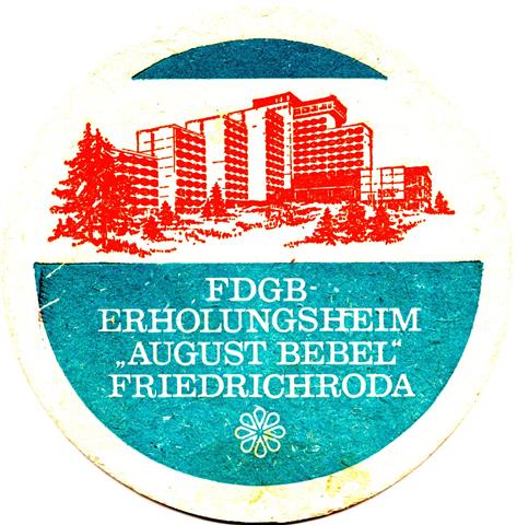 friedrichroda gth-th fdgb erholungsheim 1a (rund215-august bebel-blauorange)